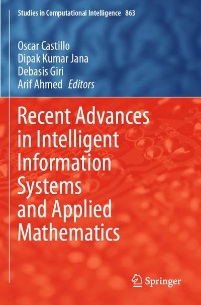 Recent Advances in Intelligent Information Systems and Applied Mathematics