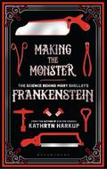 Making the Monster