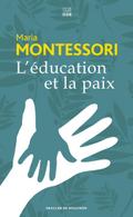 L’éducation et la paix