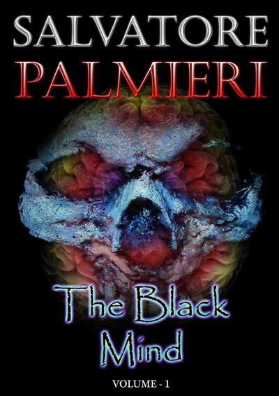 The Black Mind (Volume 1°)