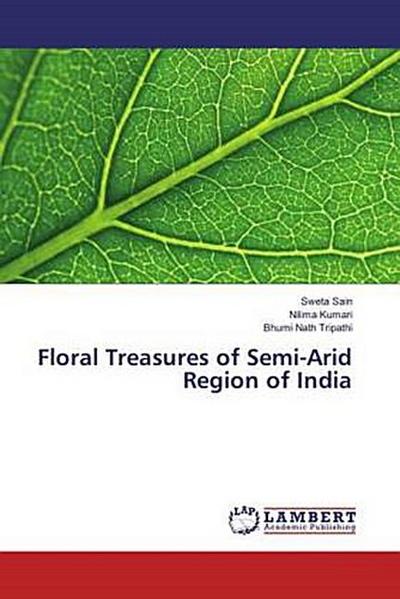 Floral Treasures of Semi-Arid Region of India