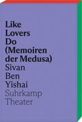 Like Lovers Do (Memoiren der Medusa)