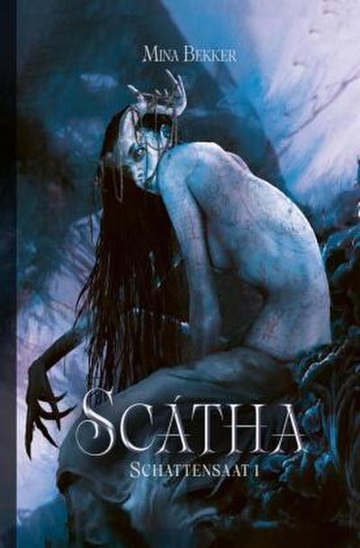 Scátha - Dark Fantasy ohne Romance