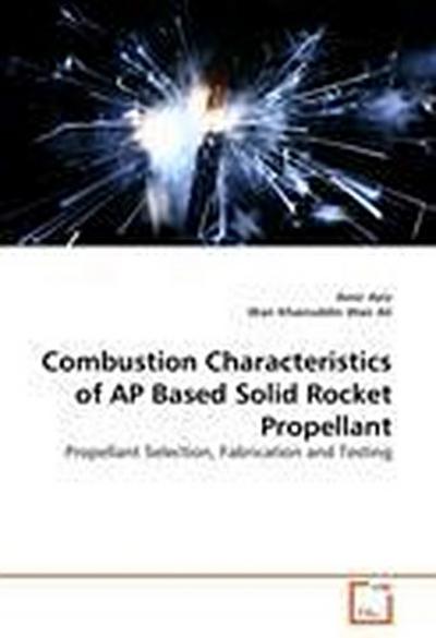 Combustion Characteristics of AP Based Solid Rocket Propellant