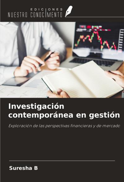 Investigación contemporánea en gestión