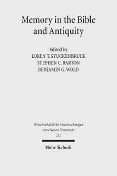 Memory in the Bible and Antiquity