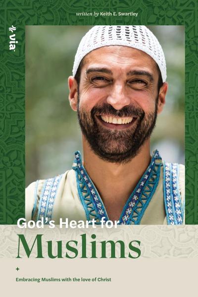 God’s Heart for Muslims