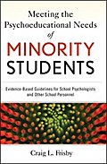 Meeting the Psychoeducational Needs of Minority Students