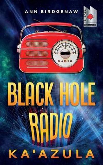 Black Hole Radio - Ka’Azula
