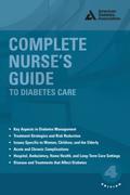 Complete Nurse’s Guide to Diabetes Care