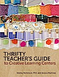 Thrifty Teacher’s Guide to Creative Learning Centers