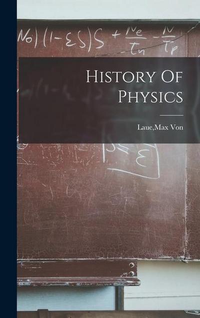 History Of Physics