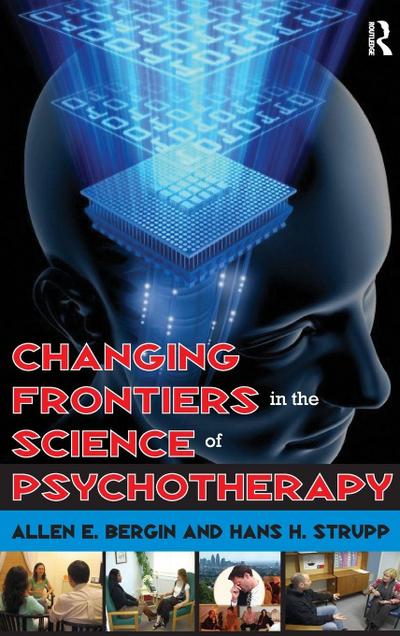 Changing Frontiers in the Science of Psychotherapy