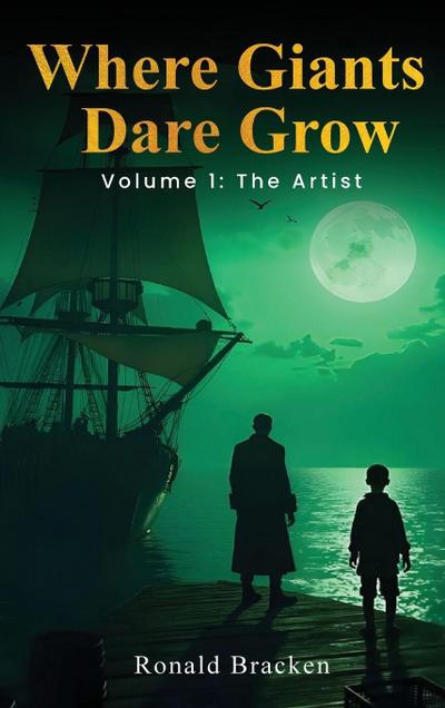 WHERE GIANTS DARE GROW