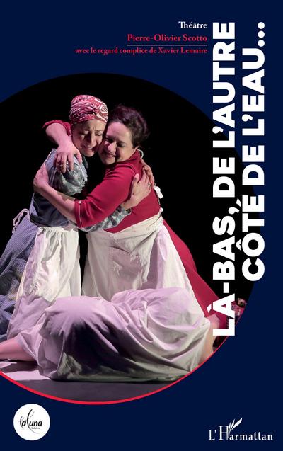 Là-bas, de l’autre côté de l’eau...