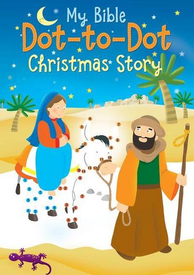 Christmas Story (My Bible Dot-to-Dot)
