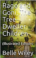 Rago and Goni, The Tree-Dweller Children
