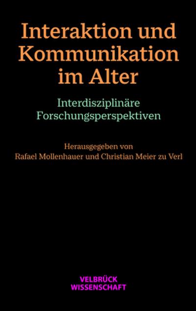 Interaktion und Kommunikation im Alter