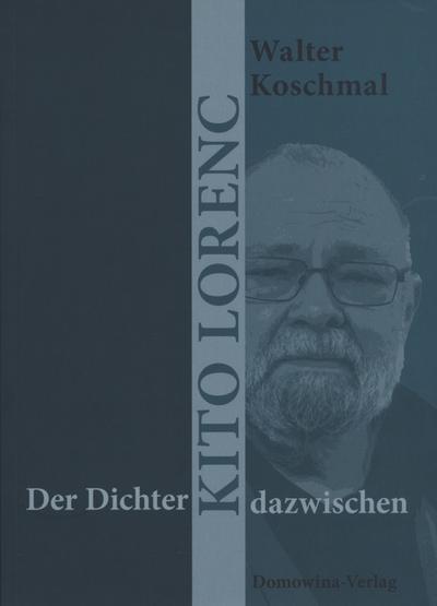 Der Dichter - Kito Lorenc - dazwischen