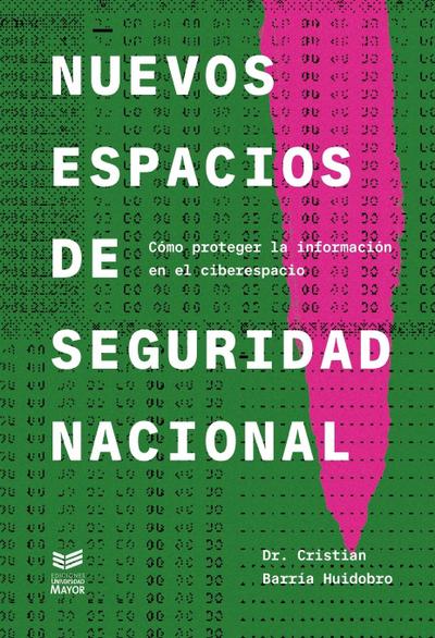 Nuevos espacios de seguridad nacional