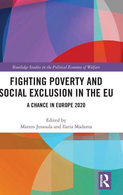 Fighting Poverty and Social Exclusion in the EU