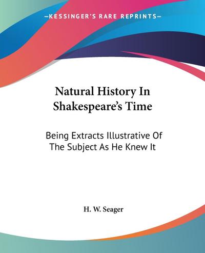 Natural History In Shakespeare’s Time