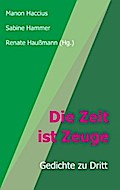 Die Zeit ist Zeuge