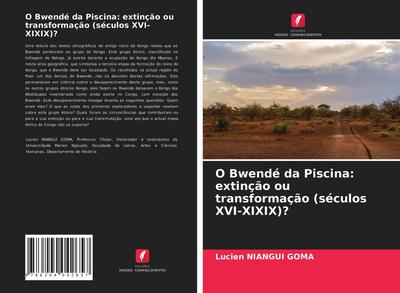 O Bwendé da Piscina: extinção ou transformação (séculos XVI-XIXIX)?
