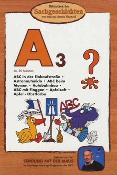 Bibliothek der Sachgeschichten - A3, Astronautenklo, Autobahnbau, ABC, Apfelsaft, 1 DVD