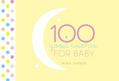 100 Good Wishes for Baby