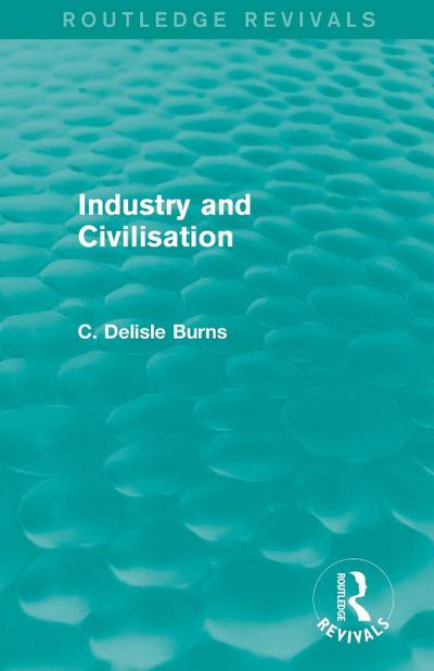 Industry and Civilisation