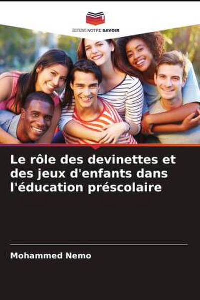 Le rôle des devinettes et des jeux d’enfants dans l’éducation préscolaire