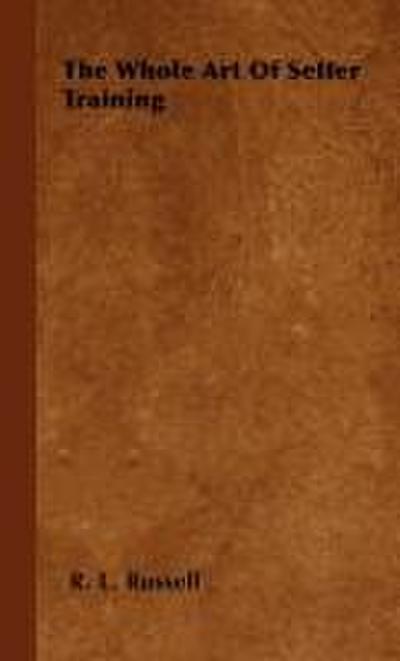 The Whole Art Of Setter Training