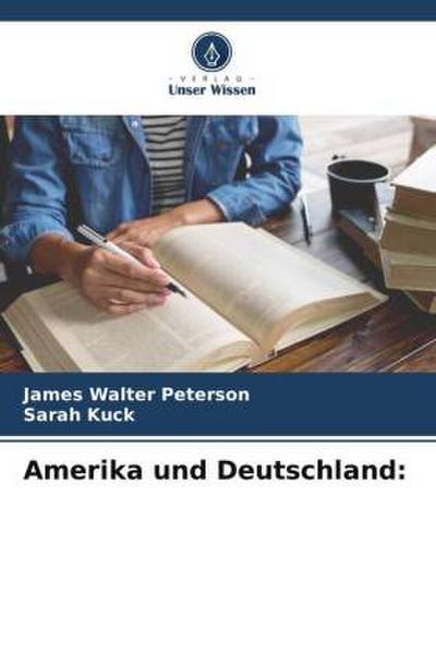Amerika und Deutschland:
