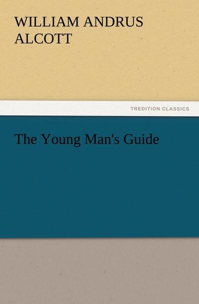 The Young Man’s Guide
