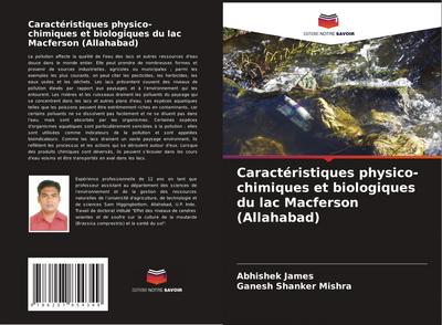 Caractéristiques physico-chimiques et biologiques du lac Macferson (Allahabad)