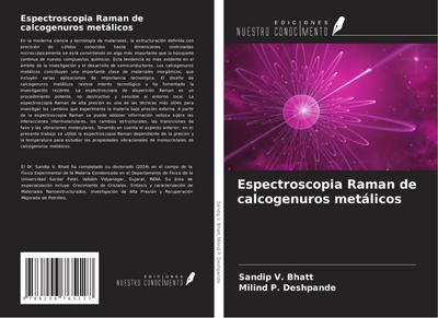 Espectroscopia Raman de calcogenuros metálicos