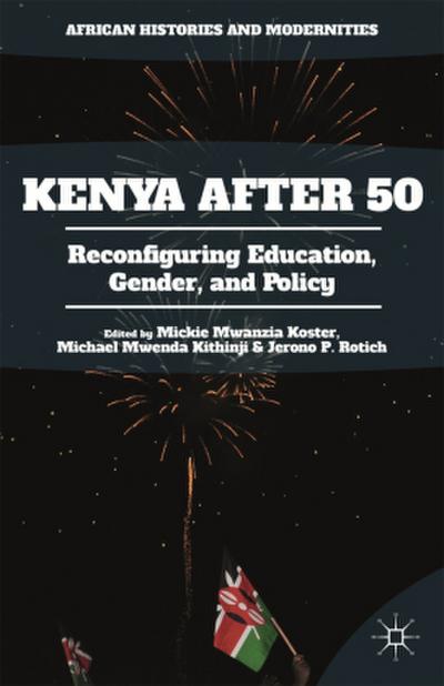 Kenya After 50