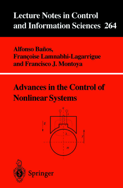 Advances in the Control of Nonlinear Systems