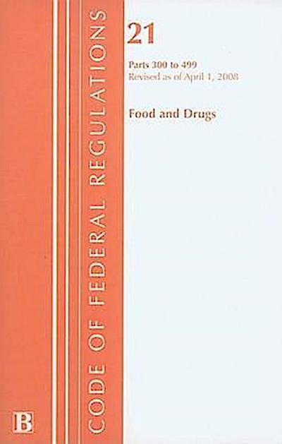 Food and Drugs: Parts 300-499