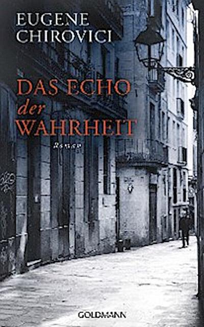 Das Echo der Wahrheit