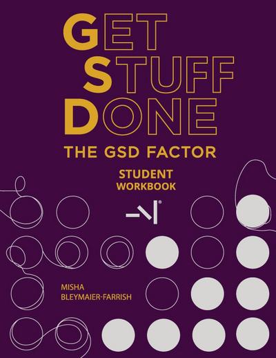 The GSD Factor Student Workbook