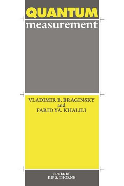 Quantum Measurement - Vladimir B. Braginsky