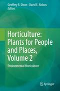 Horticulture: Plants for People and Places, Volume 2