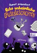 Rupert präsentiert: Echt unheimliche Gruselgeschichten | Buch