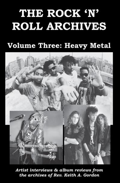 The Rock ’n’ Roll Archives, Volume Three: Heavy Metal