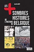 Les plus sombres histoires de l’histoire de 