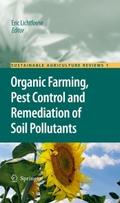 Organic Farming, Pest Control and Remediation of S