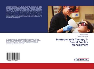Photodynamic Therapy in Dental Practice Management