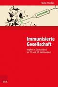 Immunisierte Gesellschaft
